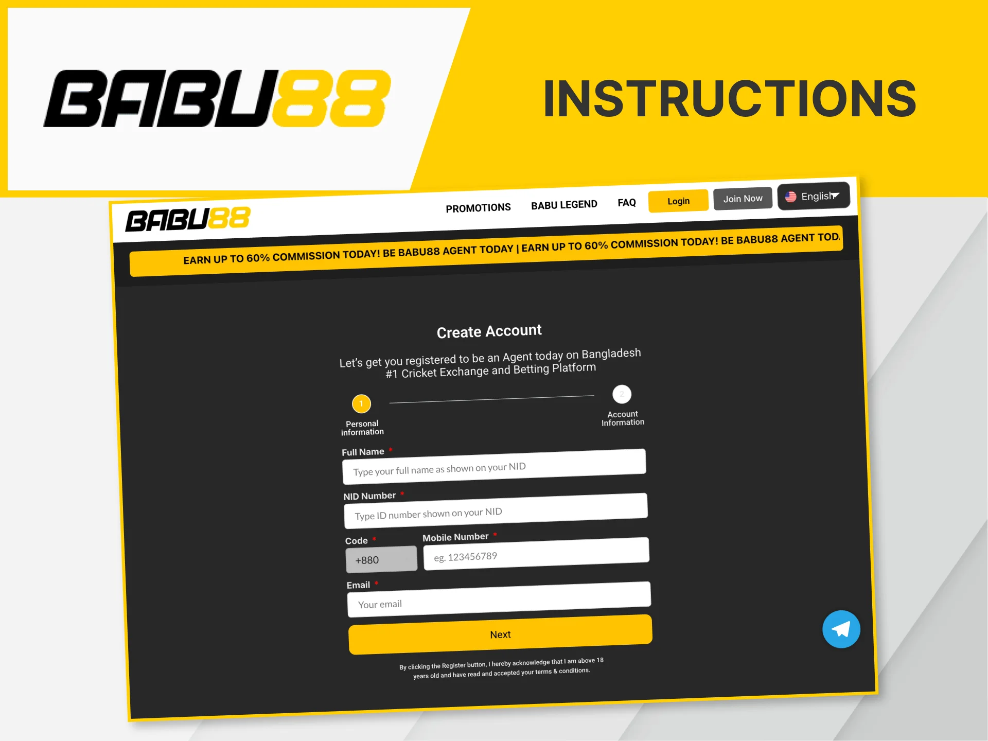 Follow the simple instructions to join the Babu88 affiliate program.