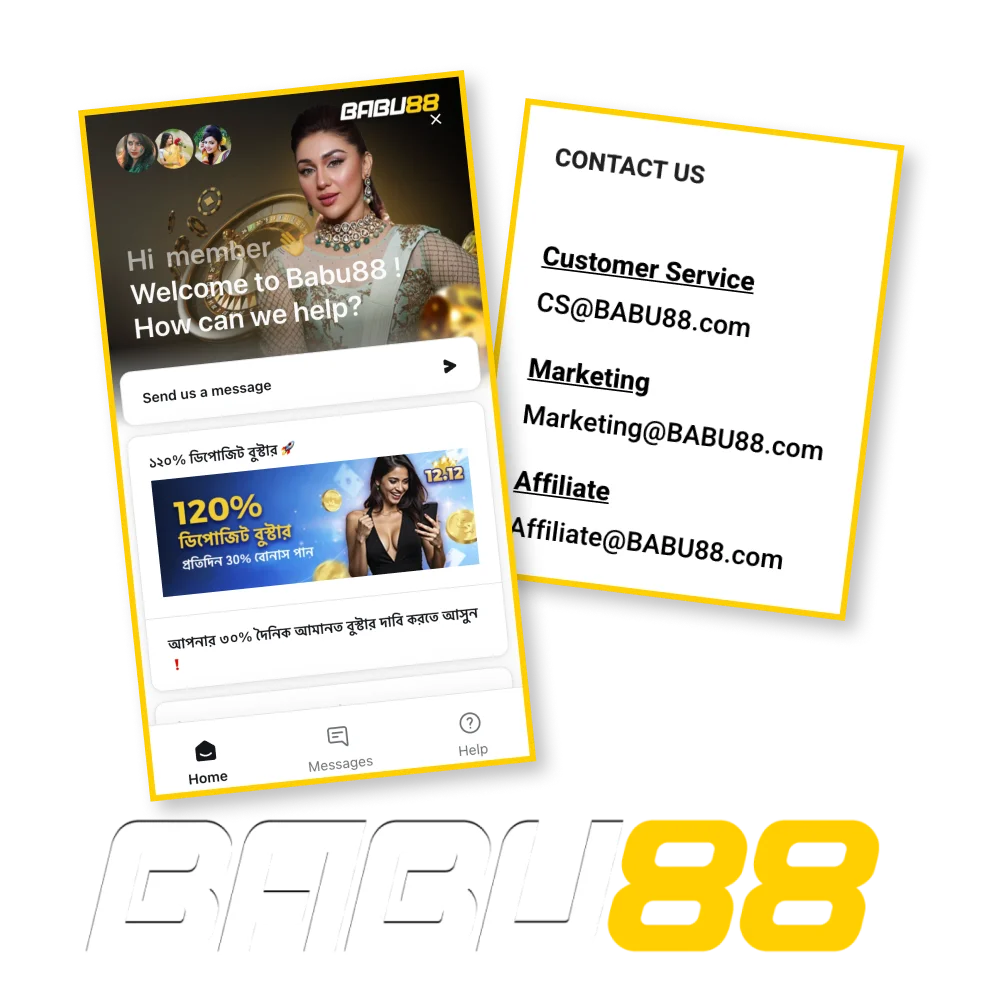 You have access to a wide range of support contacts on the Babu88 website.
