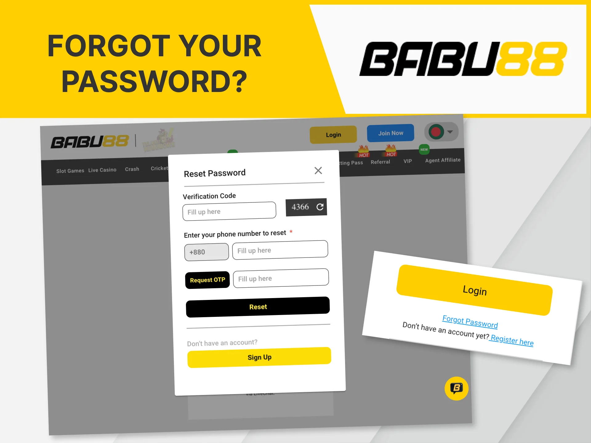 If you forgot your password, you can easily recover it on the Babu88 website.
